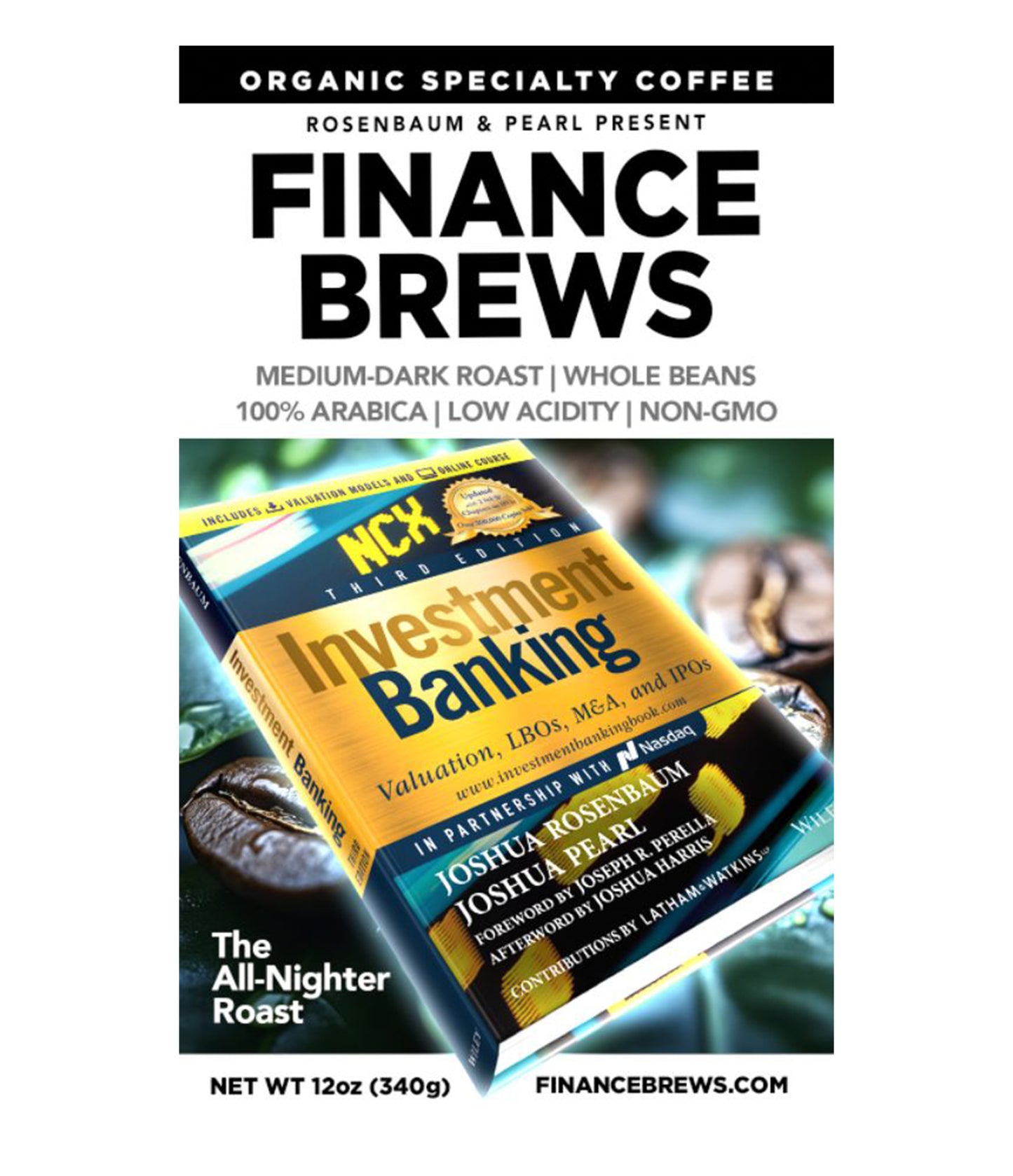 Finance Brews Medium Dark Roast Fresh Roasted Coffee Beans Bag